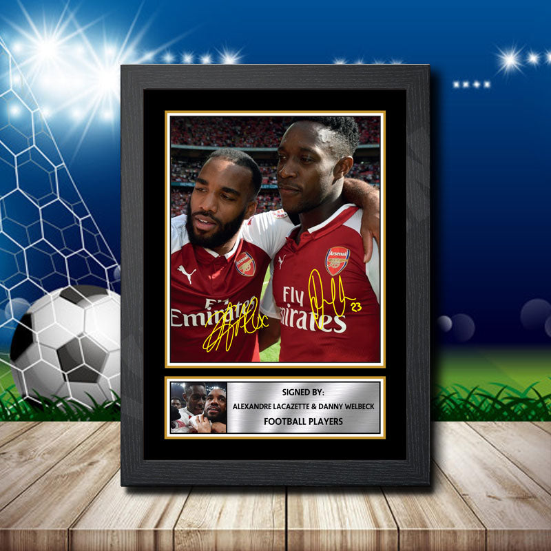 Alexandre Lacazette Danny Welbeck Printed Signature Footballers Star Poster Print Framed Wall Art Gift β Alexandre Lacazette Danny Welbeck Printed Signature Footballers Star Poster