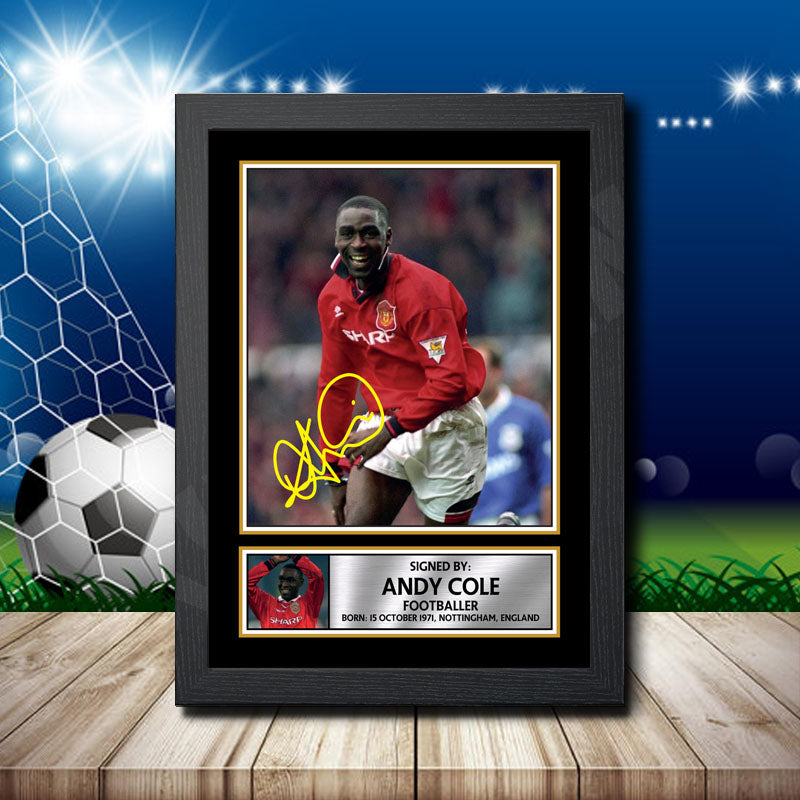 Andy Cole 1 Printed Signature Footballers Star Poster Print Framed Wall Art Gift – Andy Cole 1 Printed Signature Footballers Star Poster Print