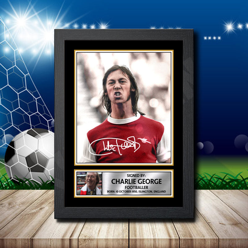 Charlie George Printed Signature Footballers Star Poster Print Framed Wall Art Gift – Charlie George Printed Signature Footballers Star Poster Print