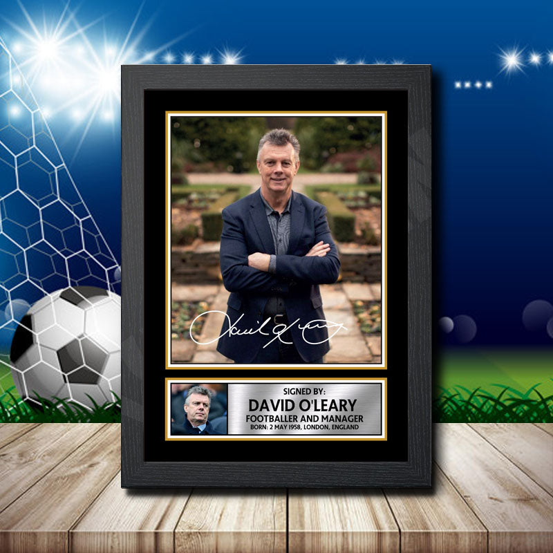 David O Leary 2 Printed Signature Footballers Star Poster Print Framed Wall Art Gift – David O Leary 2 Printed Signature Footballers Star Poster Print