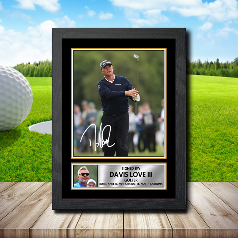 Davis Love Iii 2 Printed Signature Golfer Star Poster Print Framed Wall Art Gift β Davis Love Iii 2 Printed Signature Golfer Star Poster Print