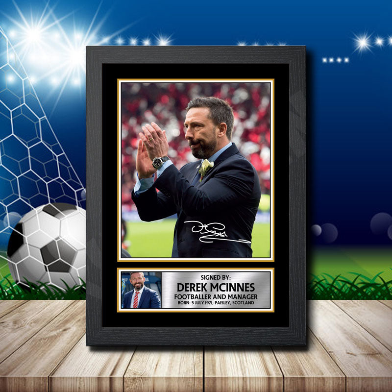 Derek Mcinnes 2 Printed Signature Footballers Star Poster Print Framed Wall Art Gift β Derek Mcinnes 2 Printed Signature Footballers Star Poster Print