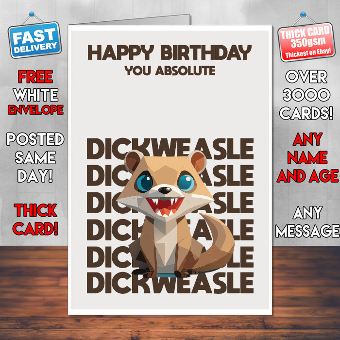 Rude Swear Word Birthday Card Design - D*CKWEASEL