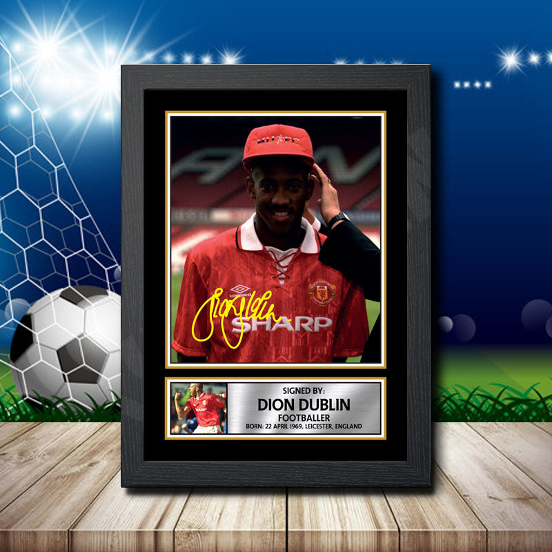 Dion Dublin 1 Printed Signature Footballers Star Poster Print Framed Wall Art Gift β Dion Dublin 1 Printed Signature Footballers Star Poster Print