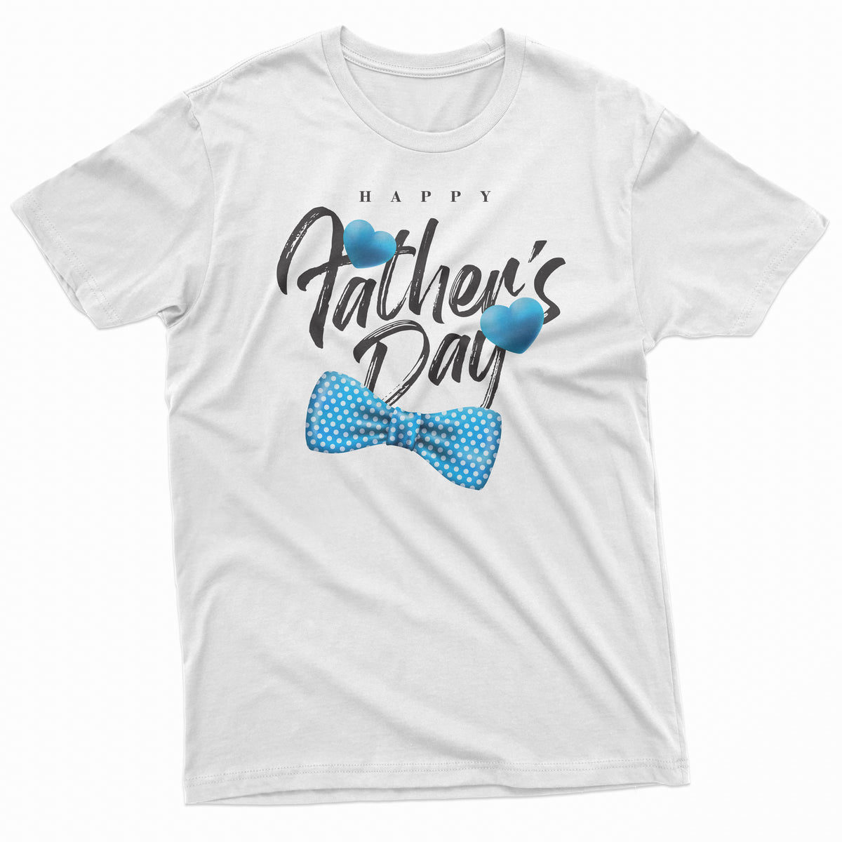 Father's Day T-Shirt 6 - Holiday Gift Tee – White Tee