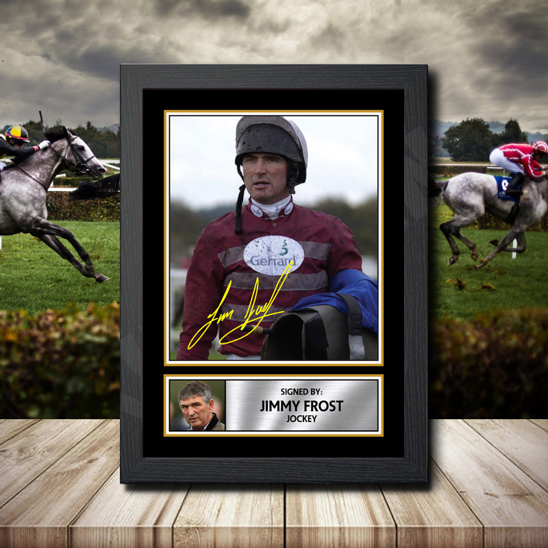 Jimmy Frost Printed Signature Horse-Racing Star Poster Print Framed Wall Art Gift β Jimmy Frost Printed Signature Horse-Racing Star Poster Print