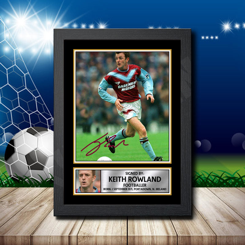 Keith Rowland 2 Printed Signature Footballers Star Poster Print Framed Wall Art Gift – Keith Rowland 2 Printed Signature Footballers Star Poster Print