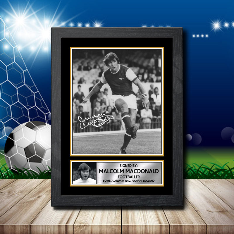 Malcolm Macdonald Printed Signature Footballers Star Poster Print Framed Wall Art Gift β Malcolm Macdonald Printed Signature Footballers Star Poster Print
