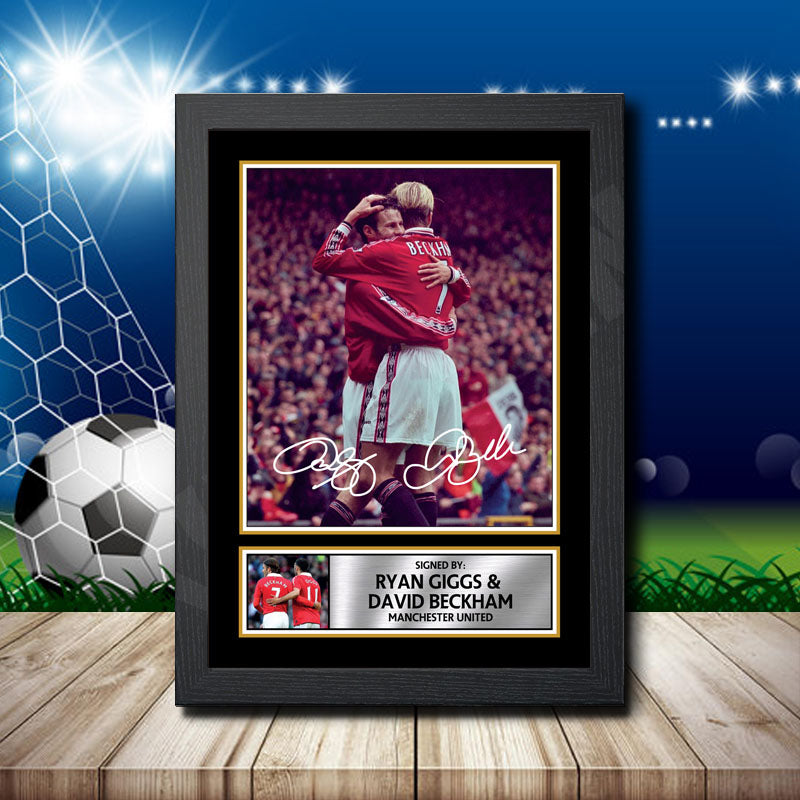 Ryan Giggs + David Beckham 2 Printed Signature Footballers Star Poster Print Framed Wall Art Gift β Ryan Giggs + David Beckham 2 Printed Signature Footballers Star Poster Print
