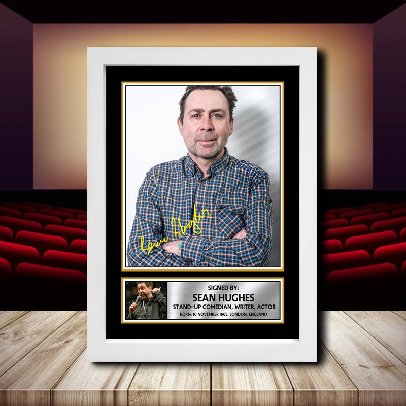 Sean Hughes Printed Signature Movie Star Poster Print Framed Wall Art Gift β Sean Hughes Printed Signature Movie Star Poster Print