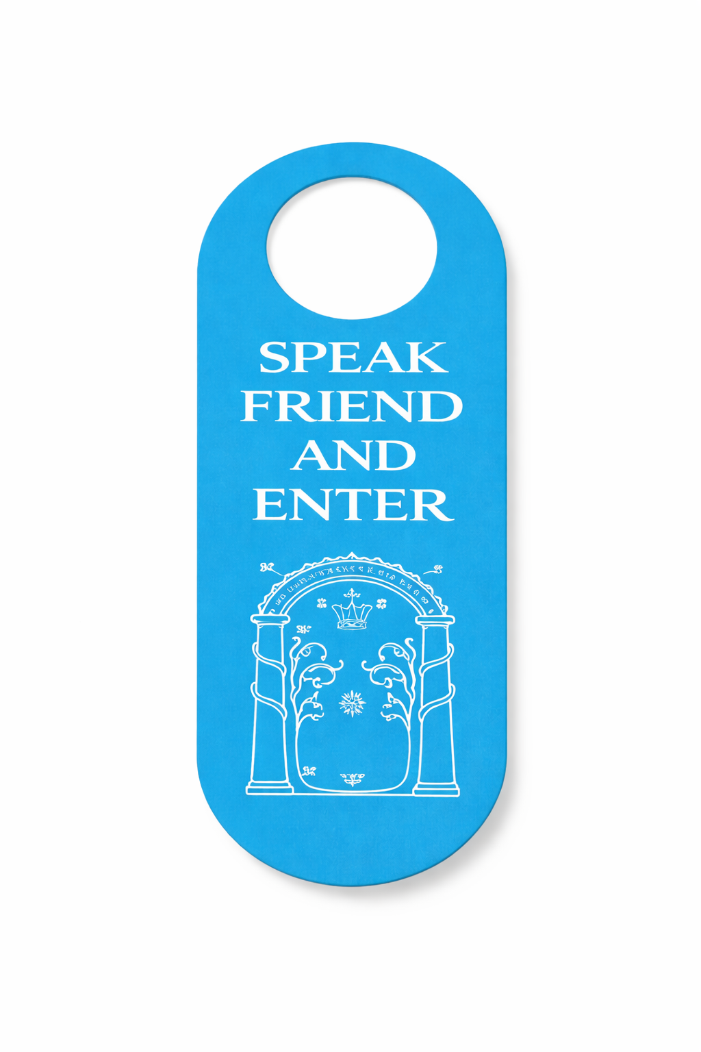 “Speak Friend and Enter” Door Hanger Sign – Fantasy Inspired Door Handle Sign – Geek Nerd Decor for Gaming Room, Bedroom or Office – “Speak Friend and Enter” Door Hanger Sign