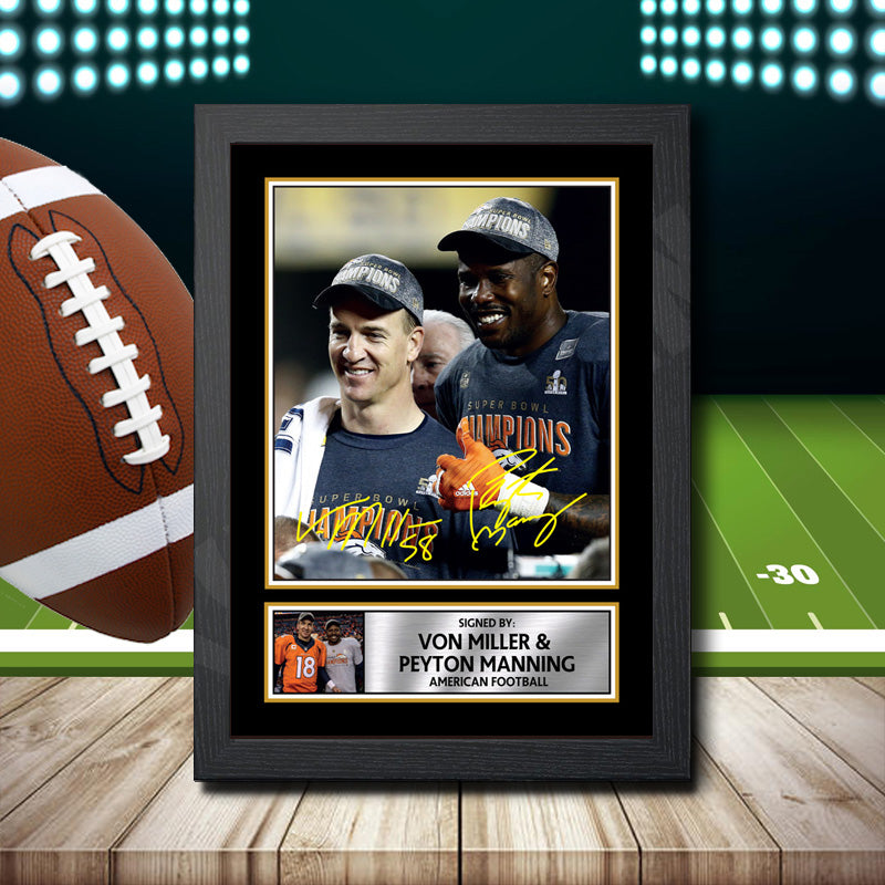 Von Miller Peyton Manning 2 Printed Signature NFL Star Poster Print Framed Wall Art Gift β Von Miller Peyton Manning 2 Printed Signature NFL Star Poster Print