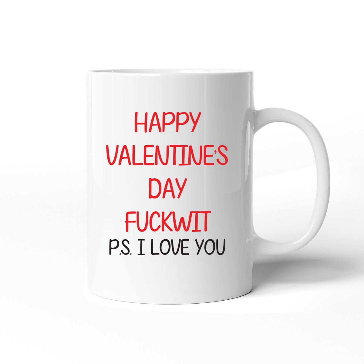 Valentines Day Happy Valentines Day F***wit Romantic Ceramic Mug Gift