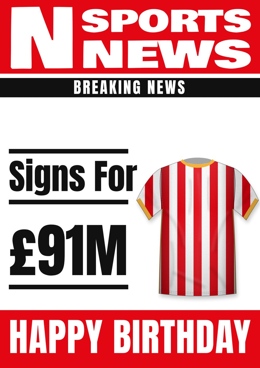 Personalised Red & White Striped Football Shirt Transfer News Birthday Card – £91M Fee Headline, A5 350gsm – Football transfer news birthday card with a red and white striped shirt and £91M fee