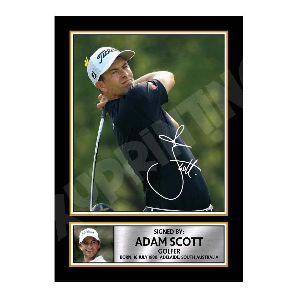 ADAM SCOTT Golfer Printed Signature Print – Adam Scott Golfer Printed Signature Print – A1 Print Only