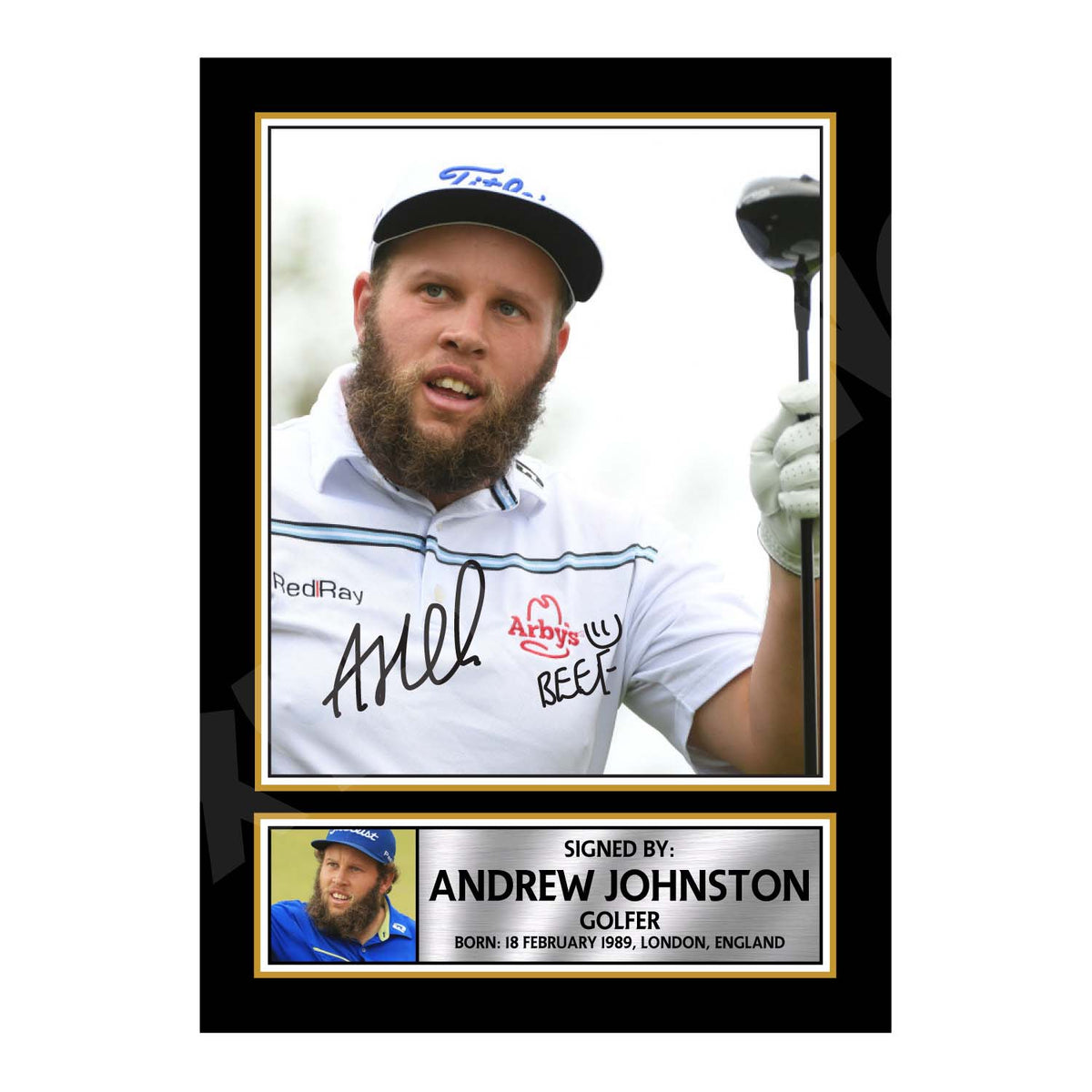 Andrew Beef Johnston Golfer Printed Signature Print – A1 Print Only