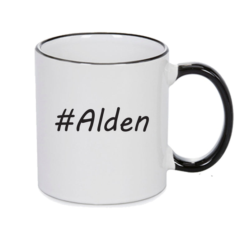 Personalised Your CUSTOM Name Alden Printed Mug
