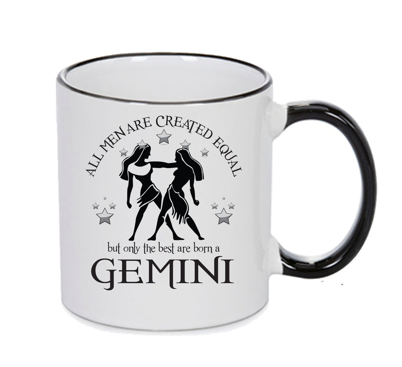 All Men Are Created Equal Gemini FUNNY