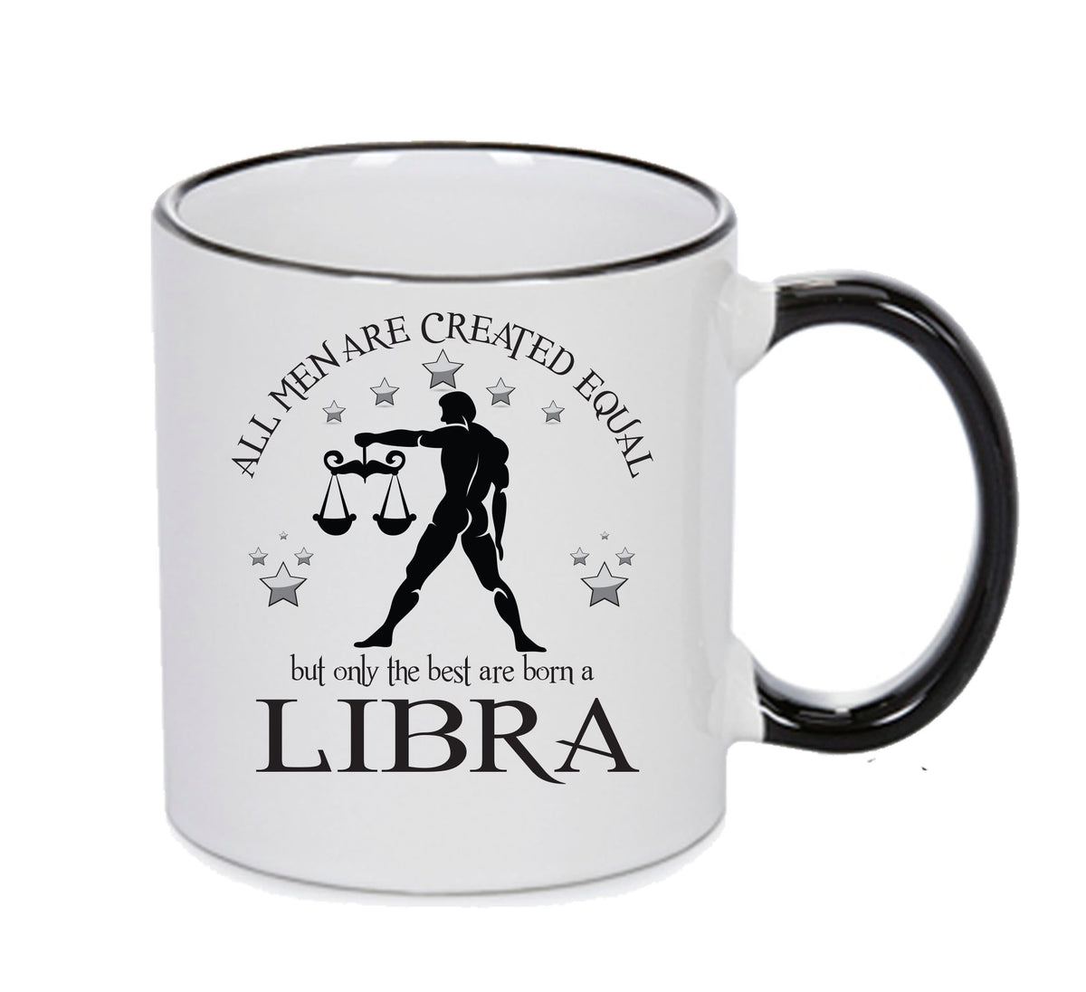 All Men Are Created Equal Libra FUNNY – printed mug product image 1