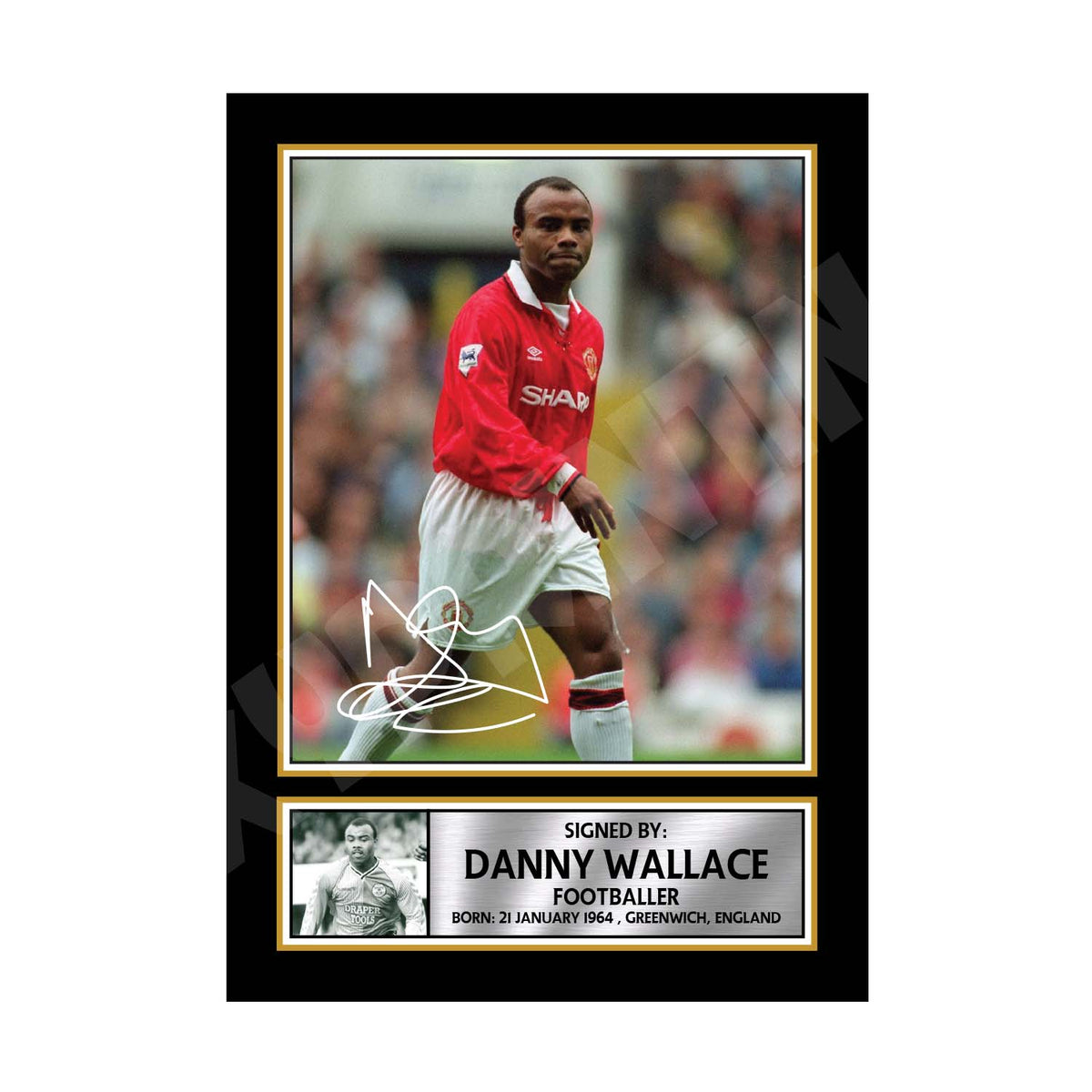 DANNY WALLACE 2 Limited Edition Football Player Signed Print - Football