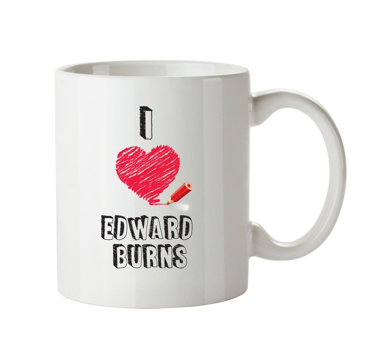 I Love Edward Burns Celebrity Mug Office Mug – printed mug product image 1