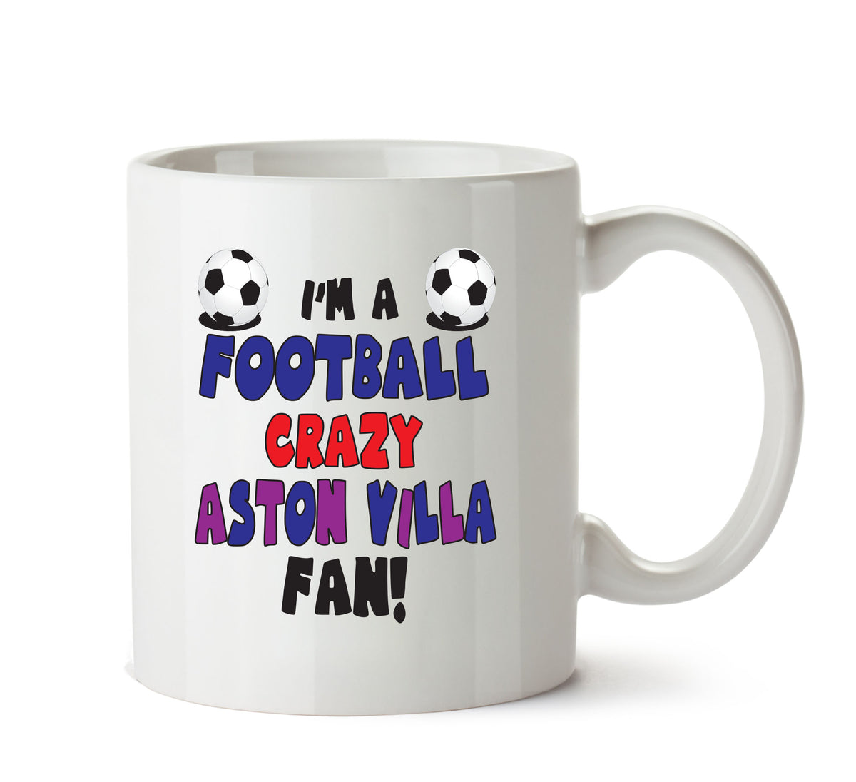 Crazy Aston Villa Fan Football Crazy Mug Adult Mug Office Mug – printed mug product image 1