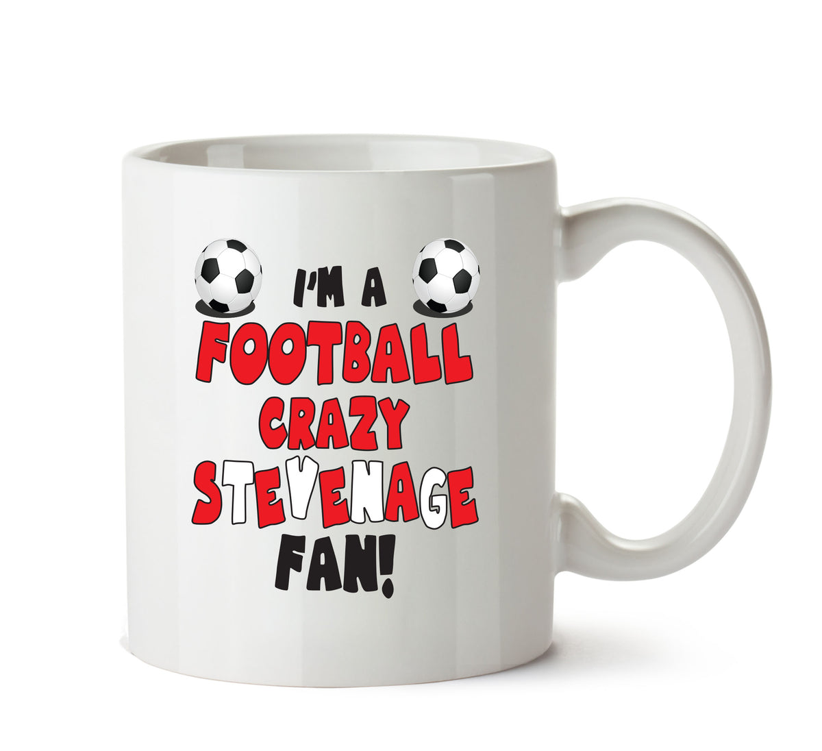 Crazy Stevenage Fan Football Crazy Mug Adult Mug Office Mug – printed mug product image 1