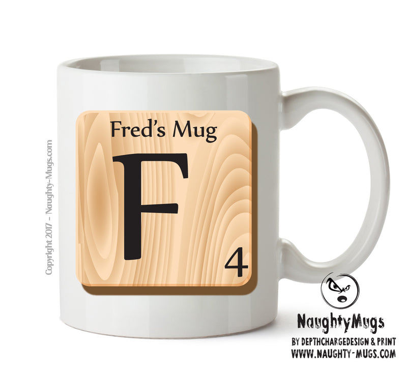 Initial "F" Your Name Scrabble Mug FUNNY