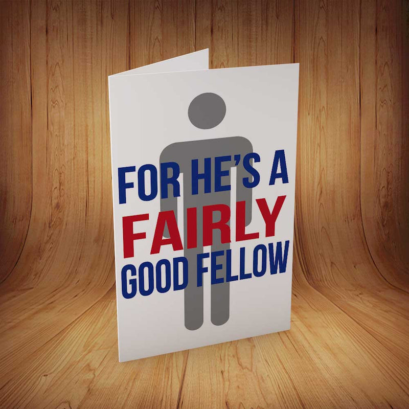 Fairly Good Fellow INSPIRED Adult Personalised Birthday Card Birthday Card