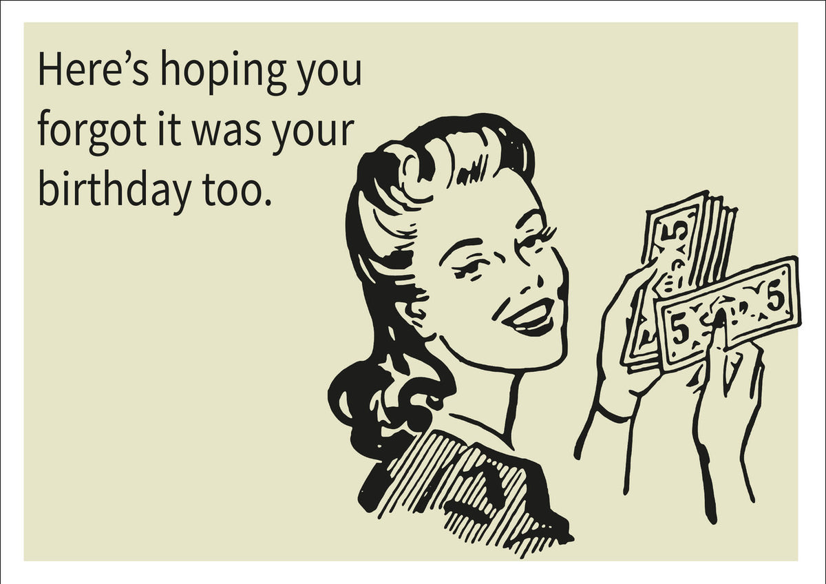 Forgot Your Birthday Too INSPIRED Adult Personalised Birthday Card Birthday Card