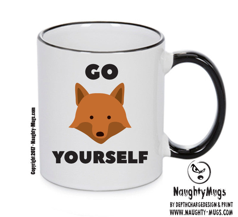 GO FOX YOURSELF Funny Mug Adult Mug Office Mug – printed mug product image 1