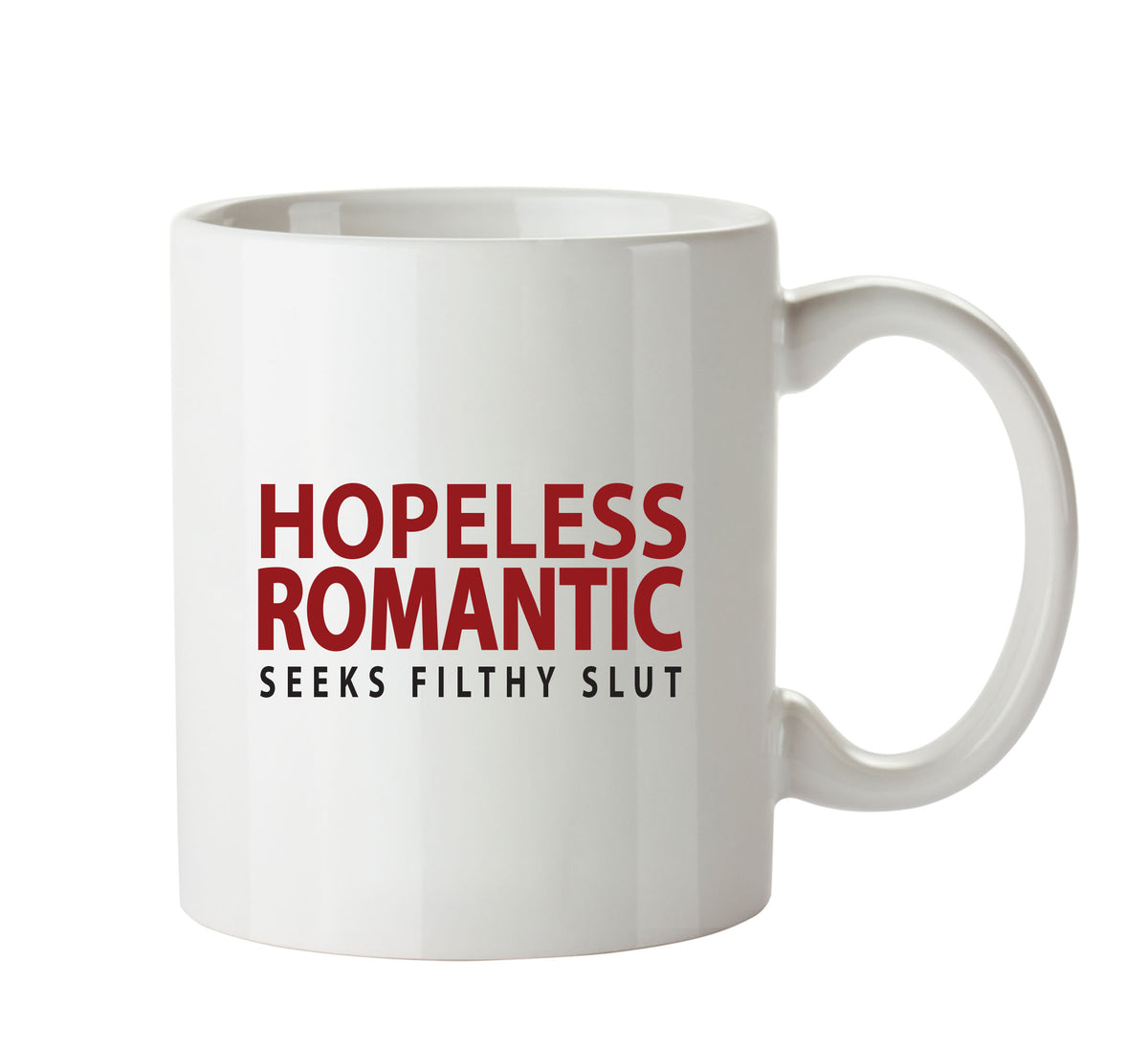 HOPELESS ROMANTIC SLUT Mug Adult Mug Gift – printed mug product image 1