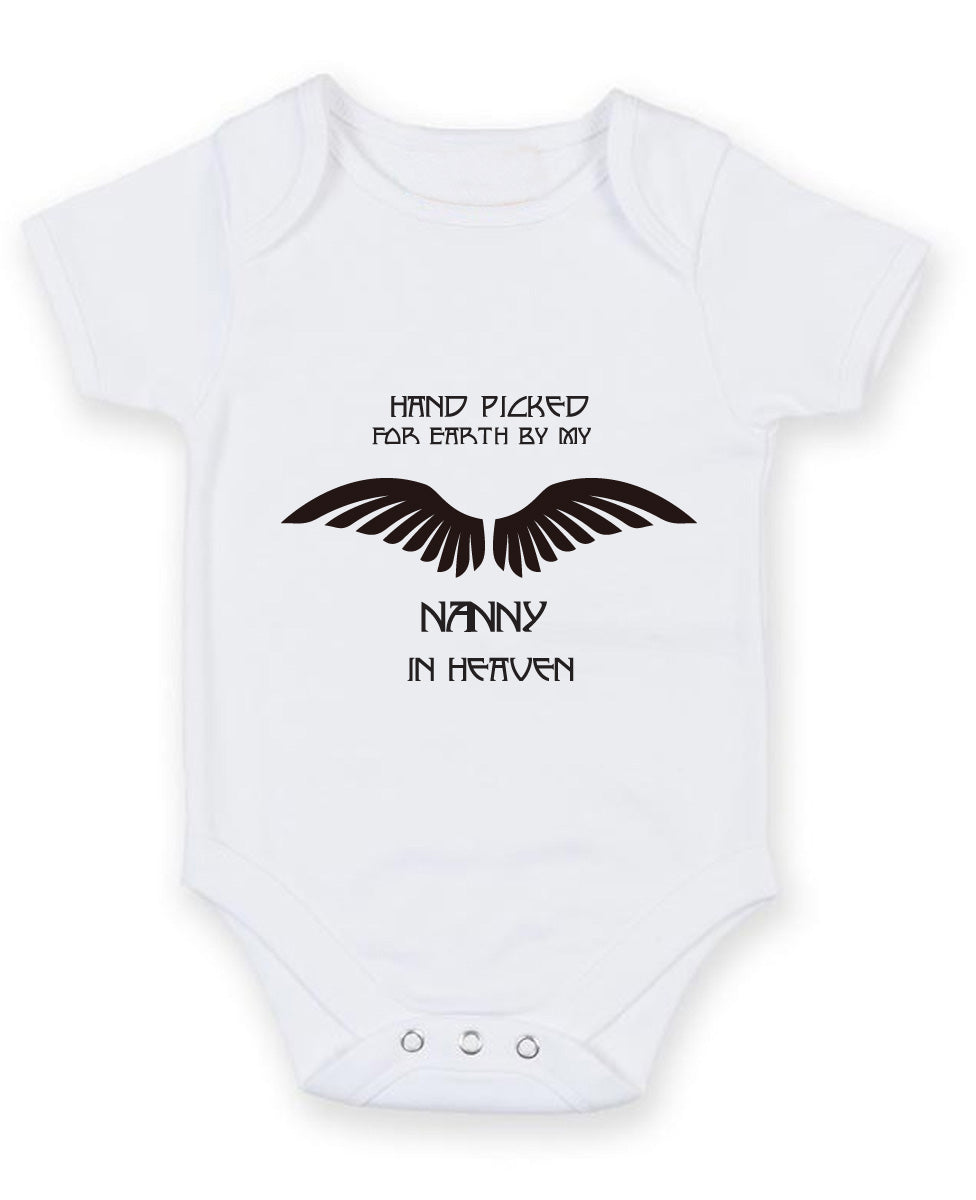 Hand Picked For Earth By My Nanny In Heaven Baby Grow Bodysuit