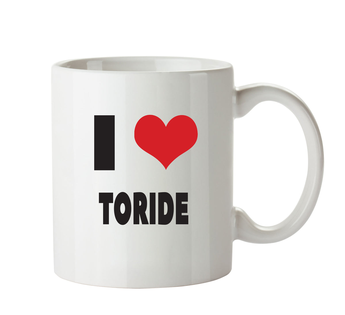 I LOVE TO RIDE I Love Mug Personalised ADULT OFFICE MUG – printed mug product image 1