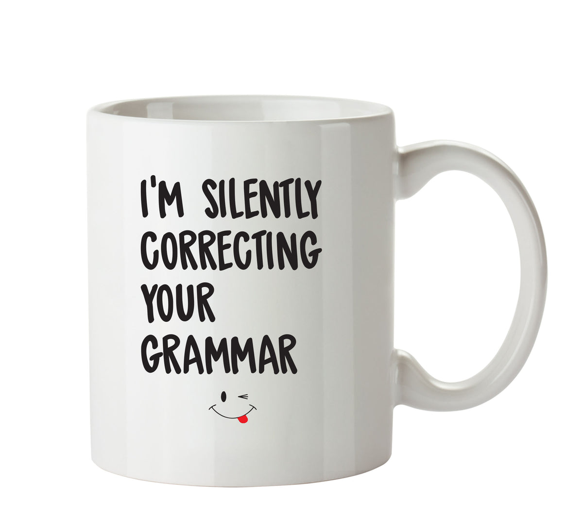 I'm Silently Correcting Your Grammar - Adult Mug – printed mug product image 1