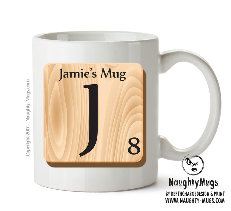 Initial "J" Your Name Scrabble Mug FUNNY
