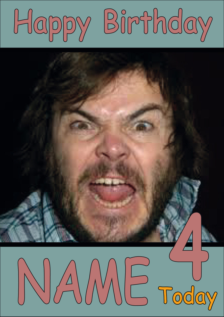 Jack Black INSPIRED Adult Personalised Birthday Card Birthday Card
