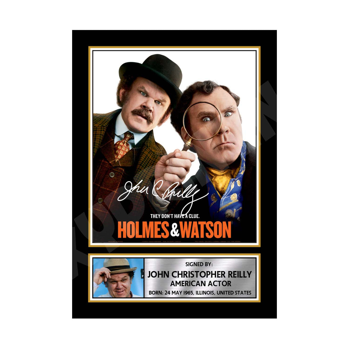 John C. Reilly 2 Limited Edition Movie Signed Print