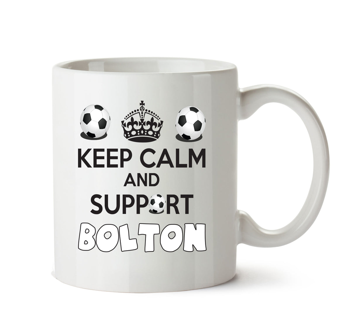 Keep Calm And Support Bolton Mug Football Mug Adult Mug Office Mug – printed mug product image 1