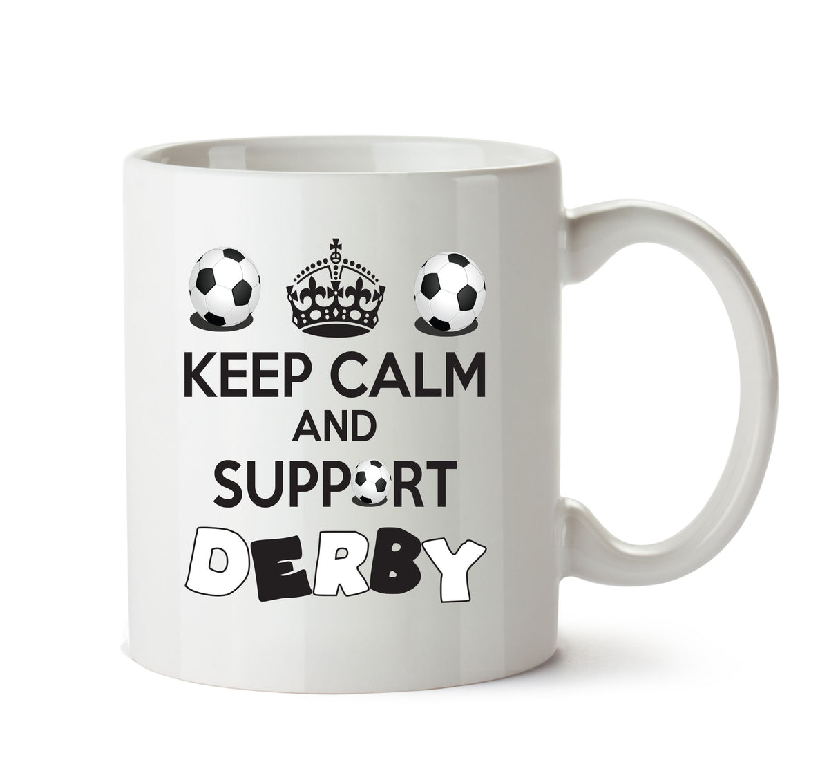 Keep Calm And Support Derby County Mug Football Mug Adult Mug Office Mug – printed mug product image 1
