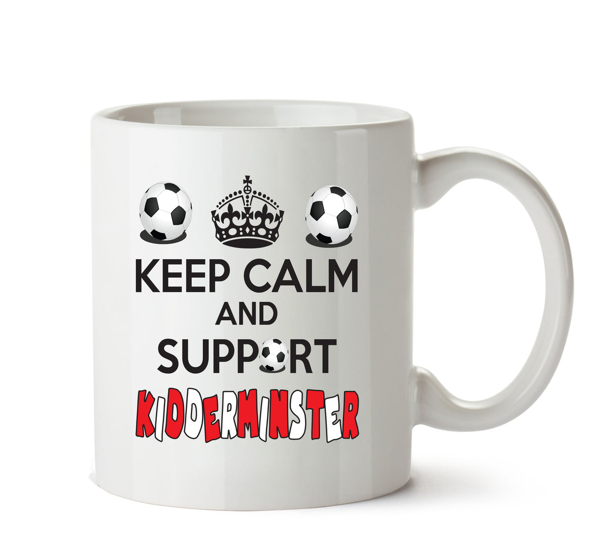 Keep Calm And Support Kidderminster Mug Football Mug Adult Mug Office Mug – printed mug product image 1