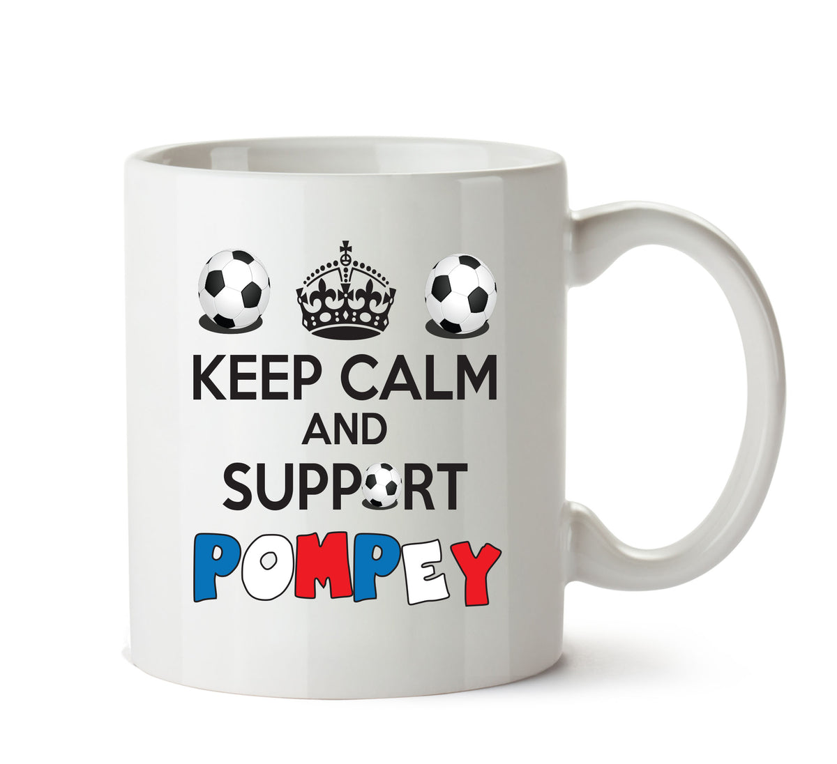 Keep Calm And Support Portsmouth Mug Football Mug Adult Mug Office Mug – printed mug product image 1