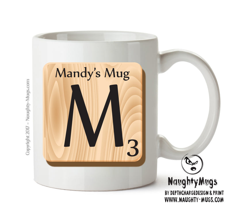 Initial "M" Your Name Scrabble Mug FUNNY