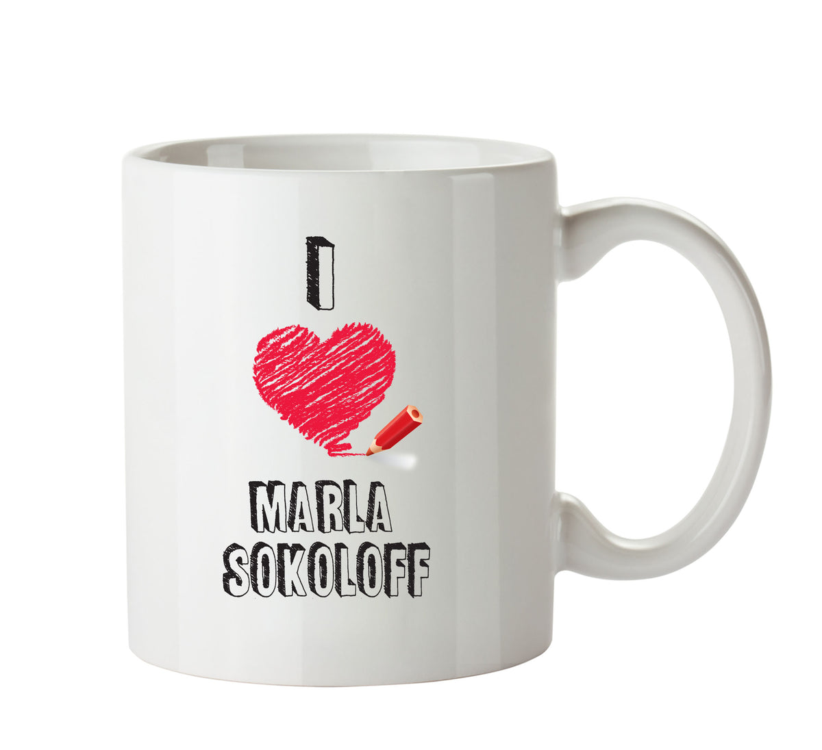 I Love Marla Sokoloff Mug - I Love Celebrity Mug - Novelty Gift Printed Tea Coffee Ceramic Mug – I Love Marla Sokoloff Mug - I Love Celebrity Mug - Novelty Gift Printed Tea