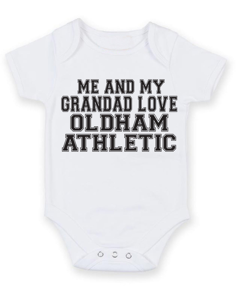 Me And My Grandad Love Oldham Athletic TEXT STYLE Baby Grow Bodysuit