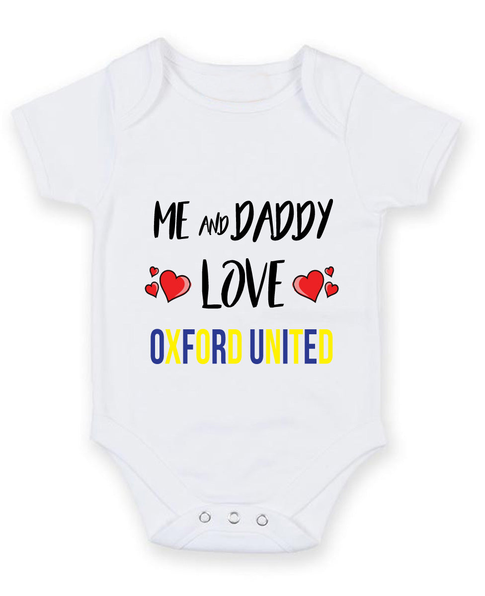 Me and Daddy Love OXFORD UNITED Personalised FOOTBALL TEAM Baby Grow