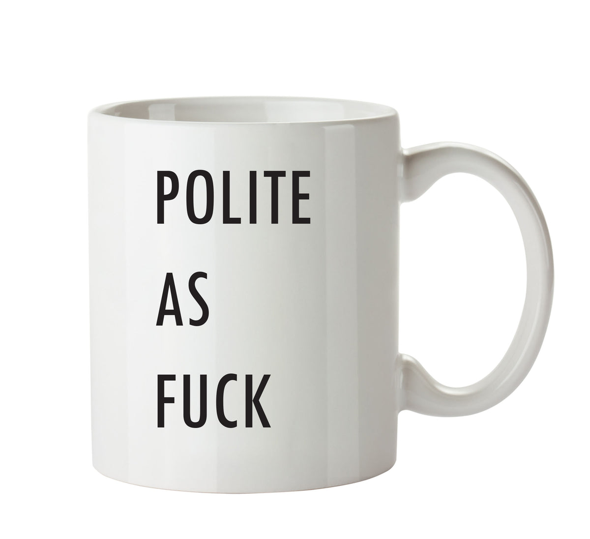 Polite As Fuck - Adult Mug – printed mug product image 1