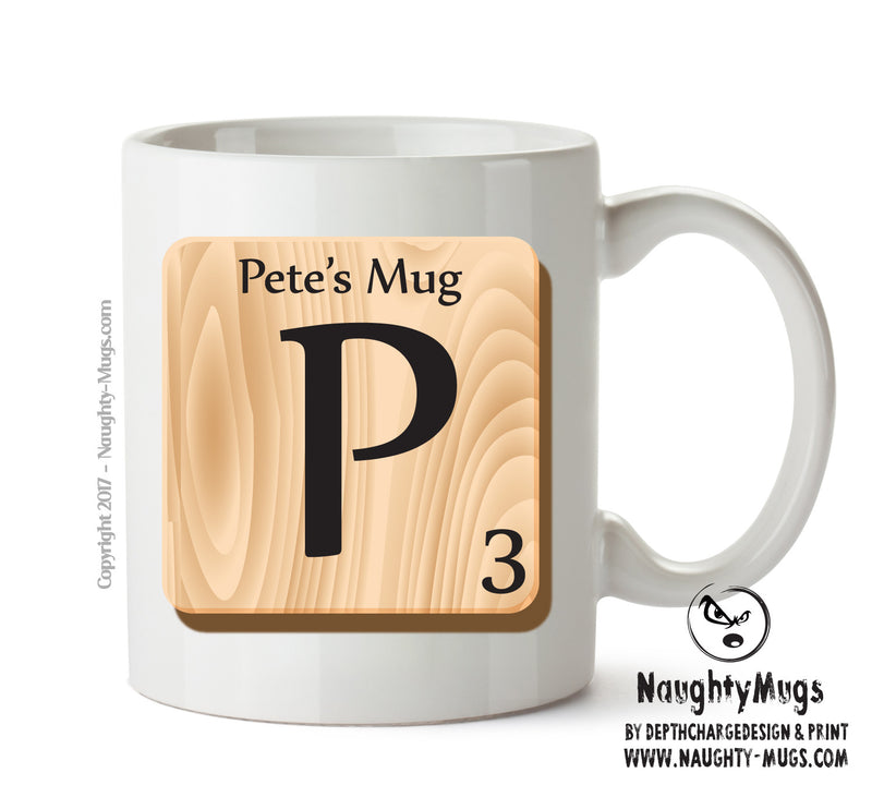 Initial "P" Your Name Scrabble Mug FUNNY
