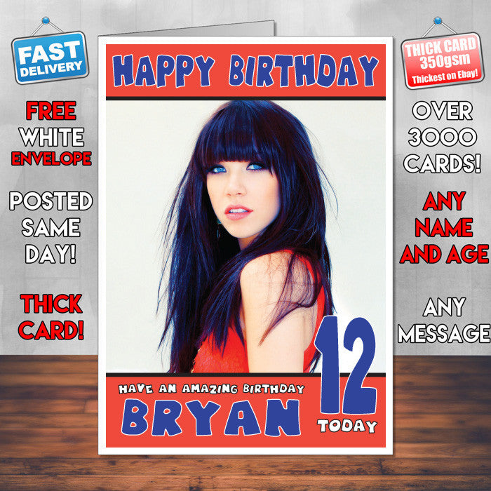 Personalised Carly Rae Jepsen 1 Celebrity Inspired Style Birthday Card (SA)