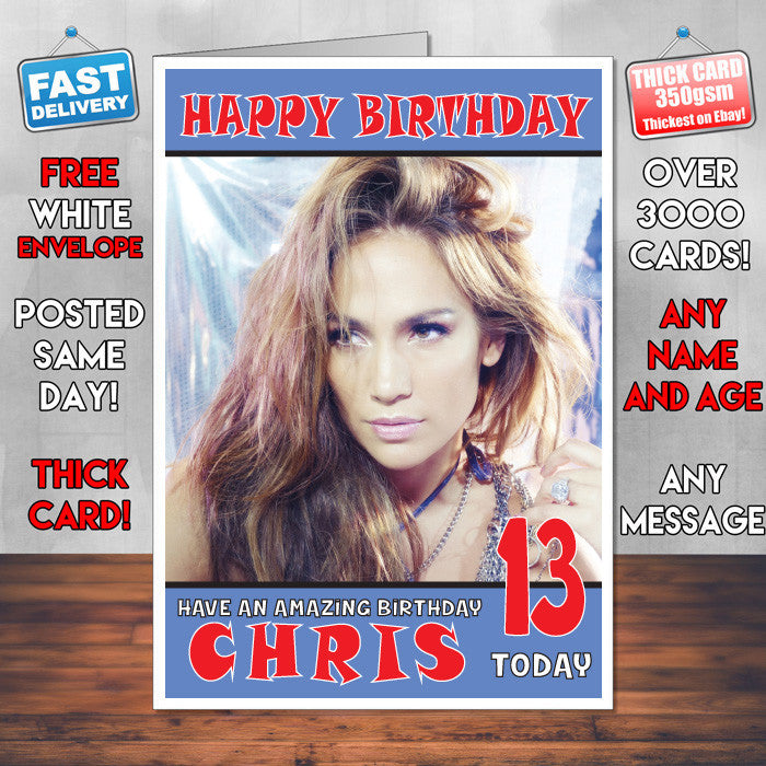 Personalised Jennifer Lopez 8 INSPIRED THEME Celebrity Birthday Card (SA)